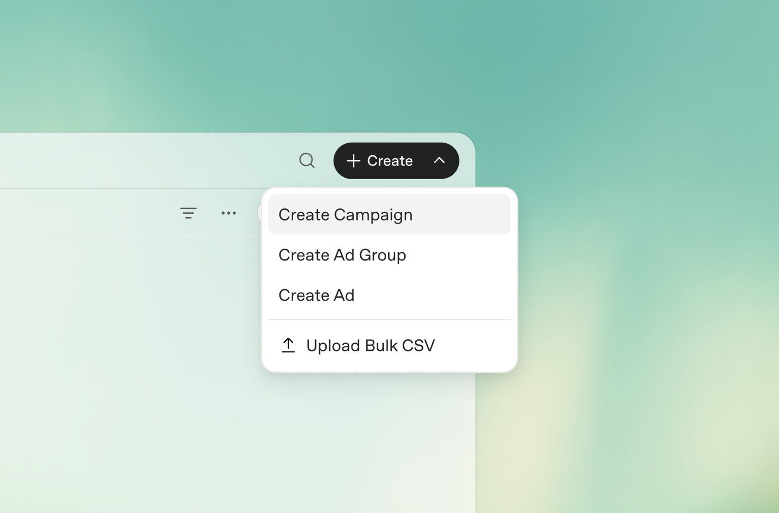 OpenAI Ads Manager Create menu for campaigns, ad groups, ads, and bulk CSV upload